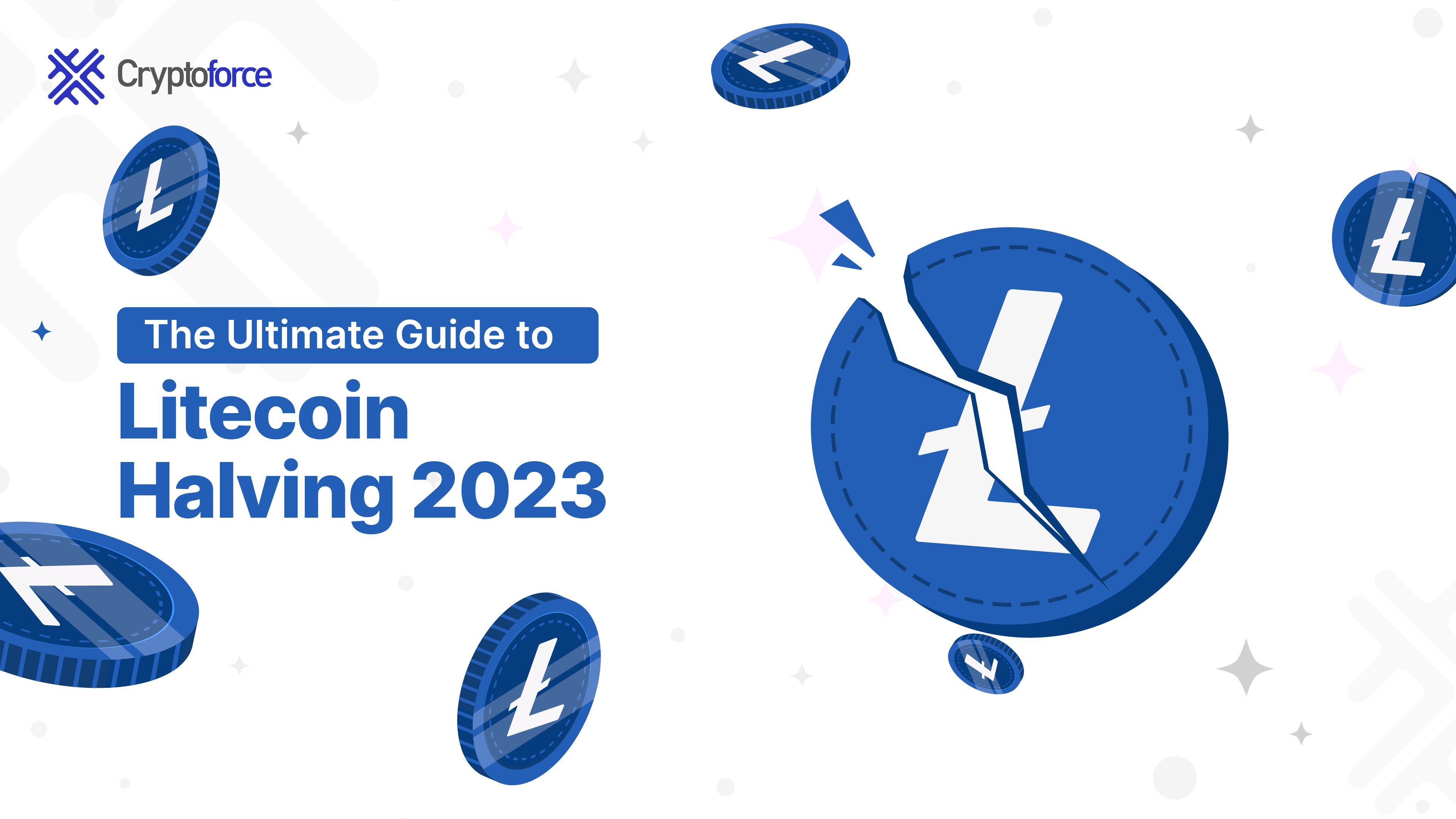 A Ultimate Guide to Litecoin Halving 2023 A Ultimate Guide to Litecoin Halving 2023